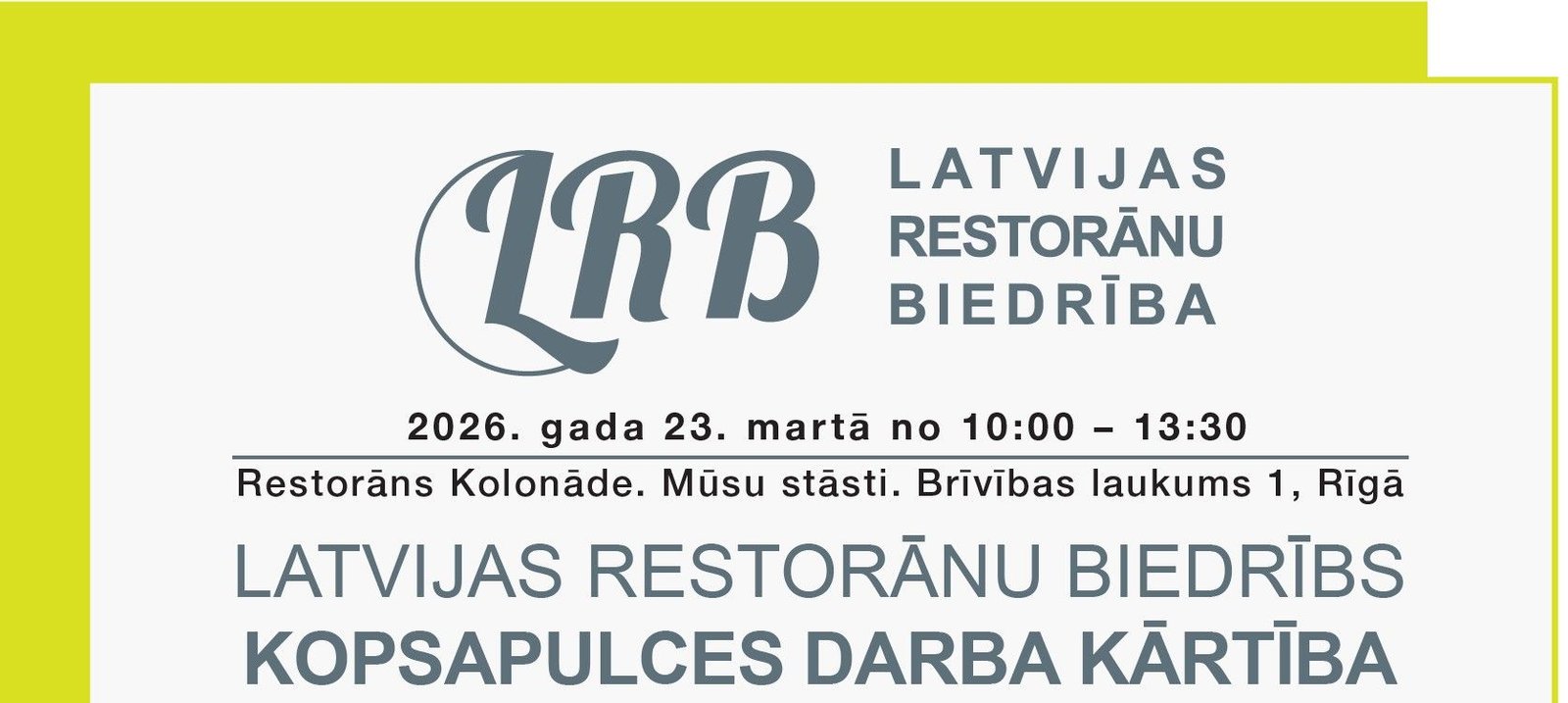 Latvijas Restorānu biedrības Kopsapulce